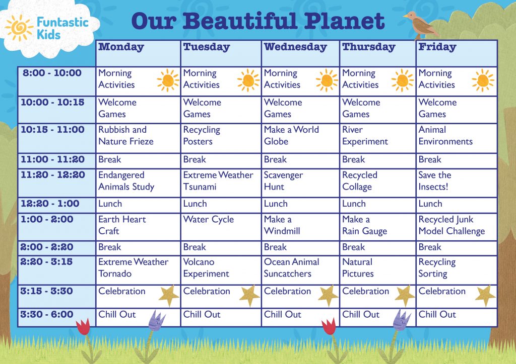 Holiday Camp Timetable- Our Beautiful Planet